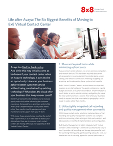 Life after Avaya: The Six Biggest Benefits of Moving to 8×8 Virtual Contact Center