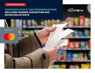2023 Customer Loyalty and Personalization Benchmark Survey: Inflation Hinders Acquisition and Retention Efforts